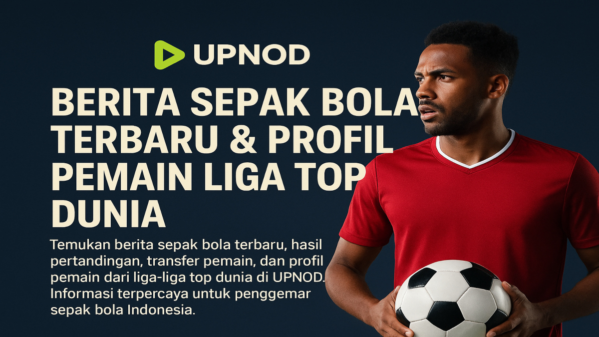 upnod bola upnod sepak bola